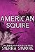 American Squire (New Camelot Trilogy, #5)