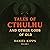 Tales of Cthulhu and Other ...