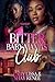 Bitter Baby Mamas' Club: St...