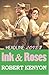 Ink & Roses (Headline Love ...