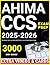 AHIMA CCS Exam Prep: 3000 M...