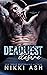 Deadliest Desire by Nikki Ash