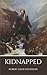 Kidnapped: A Coming-of-Age ...