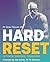 Hard Reset by Dr Drew Provan