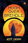 Moon Over Brendle