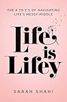 Life Is Lifey: Th...