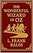 The Wonderful Wizard of Oz