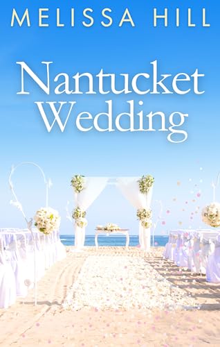 Nantucket Wedding (Kindle Edition)