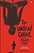 The Undead Ghoul and the Cl...