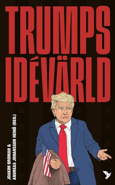 Trumps idévärld