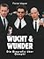 Wucht & Wunder: Die Biograf...