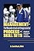 Management - The Misunderstood and Unappreciated Process and ... by David Hoch