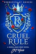 Cruel Rule