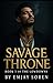 Savage Throne (The Lowdown'...