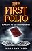 The First Folio: A Dark Renaissance Fantasy Adventure (The Faust Quartet, #1)