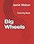 Big Wheels
