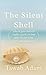 The Silent Shell