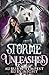 Storme Unleashed