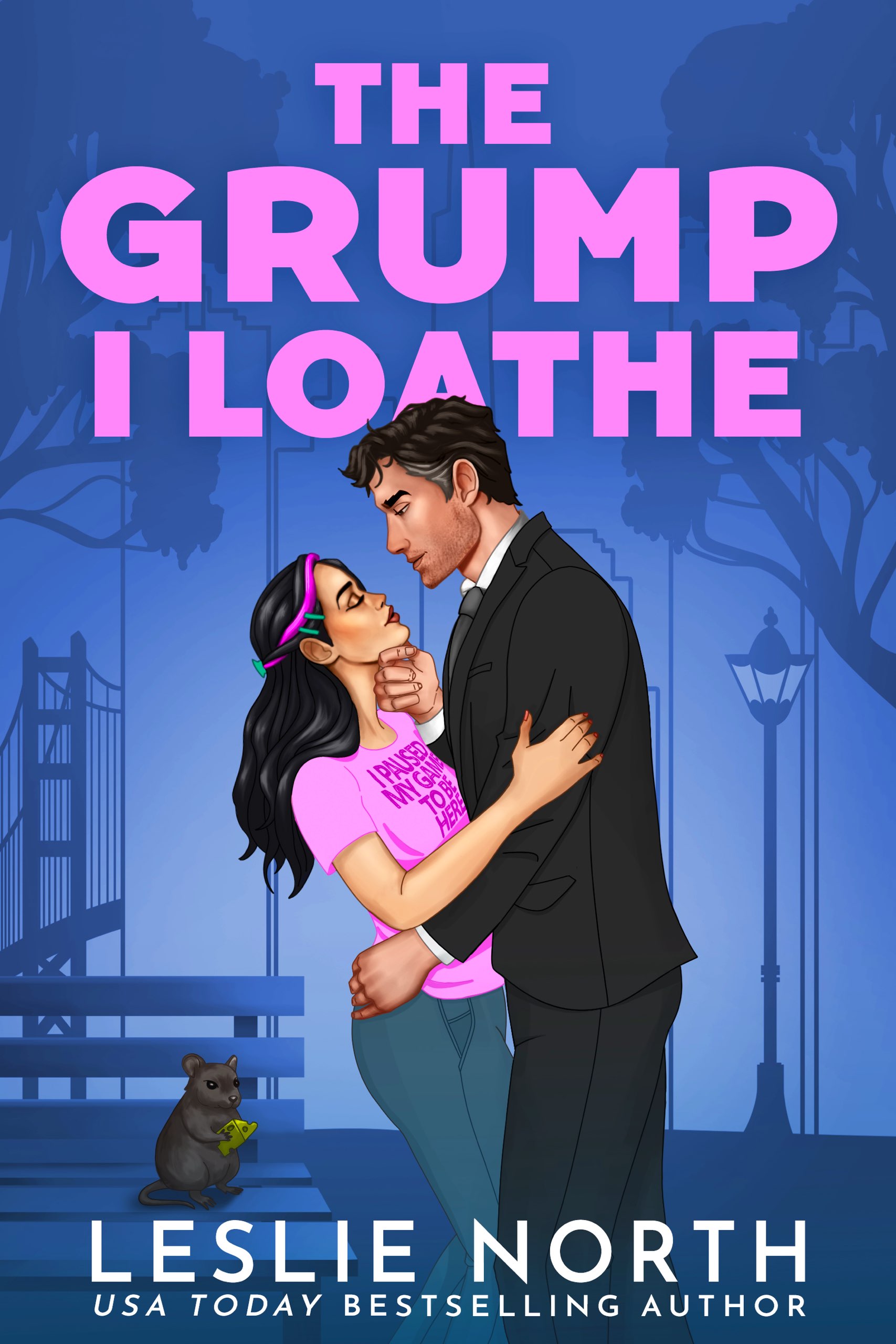 The Grump I Loathe (The Lockhart Brothers #3)
