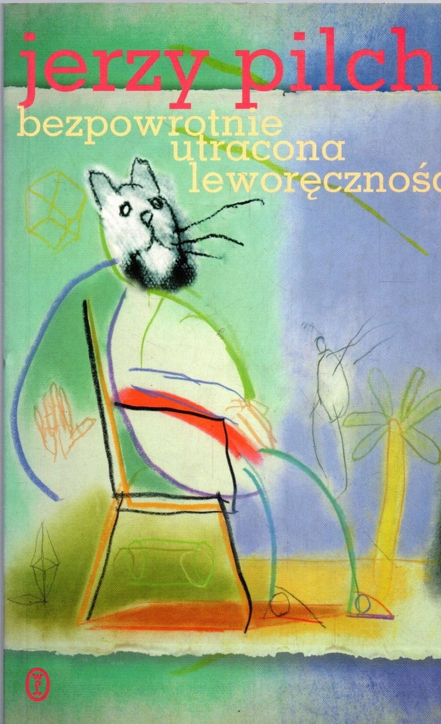 Bezpowrotnie utracona leworęczność (Paperback)
