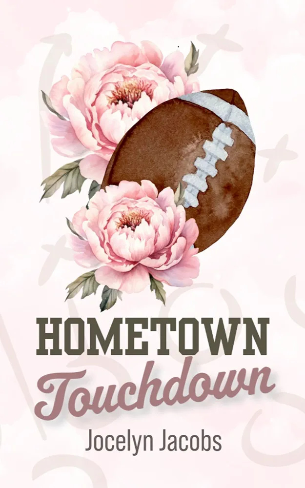 Hometown Touchdown (Hearts on the Sidelines #1)