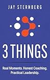 3 Things: Real Mo...