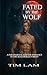 FATED BY THE WOLF: A PARANO...