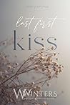 Last First Kiss: ...