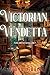 Victorian Vendetta (A Darla Digby Cozy Mystery—Book 9)