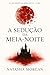 A Sedução da Meia Noite