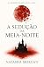 A Sedução da Meia Noite by Natasha Morgan