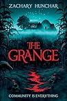 The Grange by Zachary Hunchar The Grange by Zachary Hunchar