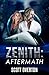 Zenith: Aftermath