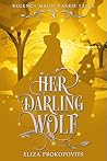 Her Darling Wolf (Regency Magic Faerie Tales Book 8)