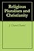 Religious Pluralism and Chr...