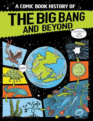 A Comic Book History of the Big Bang and Beyond (Hardcover)