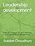 Leadership development: Pra...