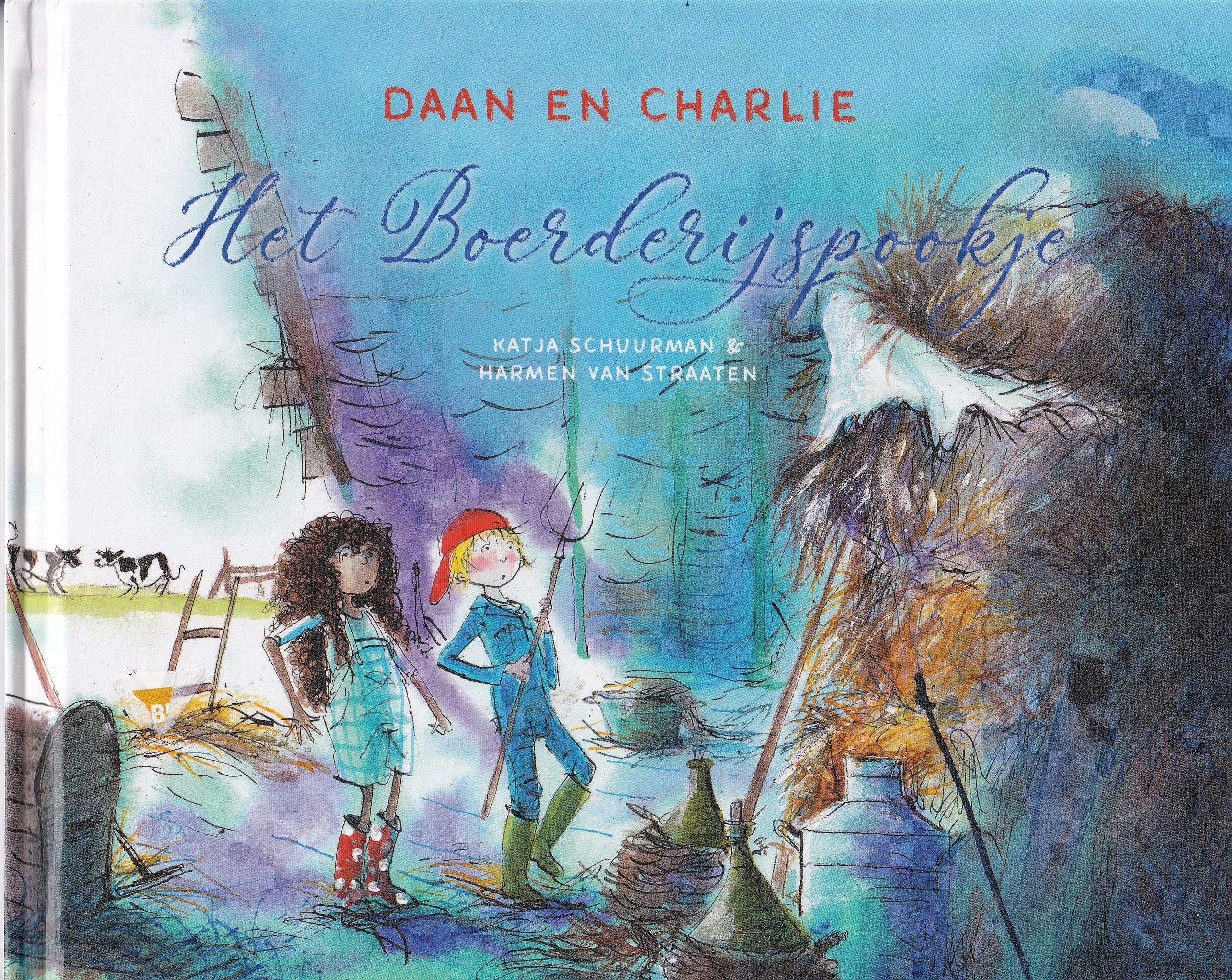 Het boerderijspookje (Daan & Charlie, #2)