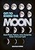 Get to Know the Moon: Moon ...