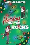 Holiday on the Rocks
