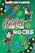 Holiday on the Rocks