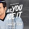 As You Ice It: An...