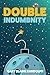 Double Indumbnity by Gary Blaine Randolph