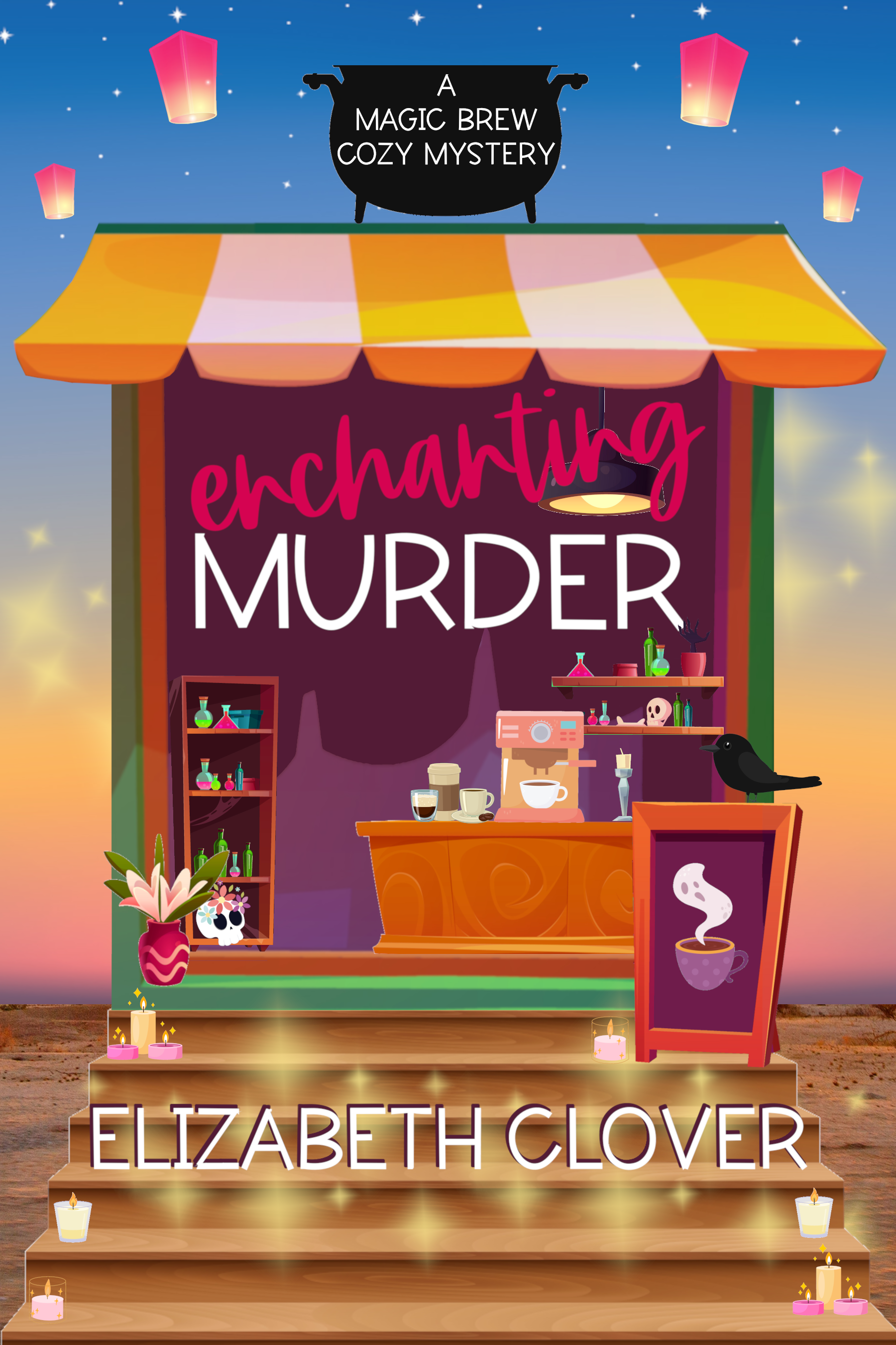 Enchanting Murder (A Magic Brew Cozy Mystery, #1)