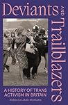 Deviants and Trailblazers by Rebecca Jane Morgan