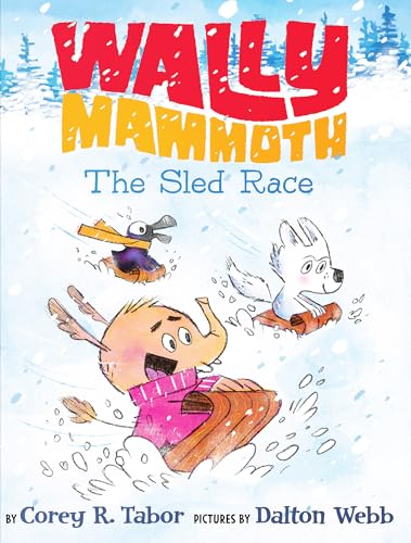 Wally Mammoth: The Sled Race (Kindle Edition)