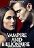 Vampire and Billionaire Boxed Set