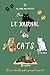 Le journal des Cats, Et si ...