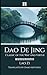 Dao De Jing - Classic of th...