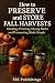 How to Preserve and Store F...